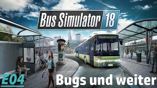 Bus Simulator 2018 E4 - Ich seh durch die Welt und fahr dann weiter screenshot 4