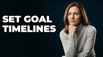 How Can Advisors Set Clear Timelines For Client Goals?