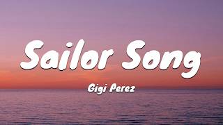 Gigi Perez  Sailor Song s