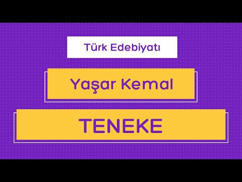 Yaşar Kemal - Teneke Roman Özeti