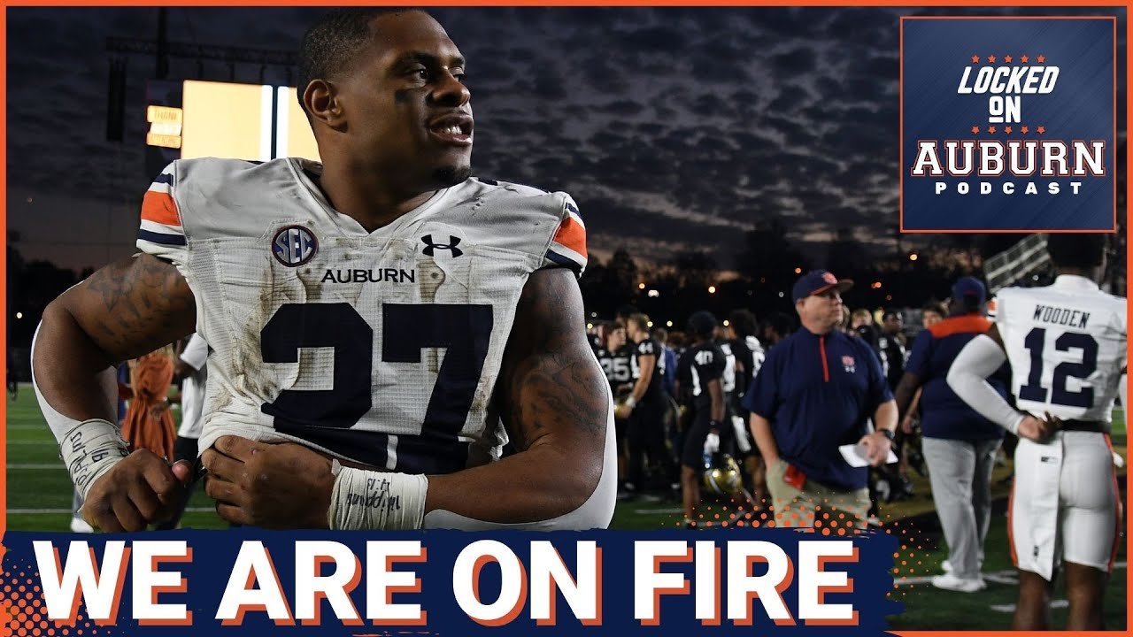 Auburn football is on fire right now Auburn Tigers Podcast YouTube