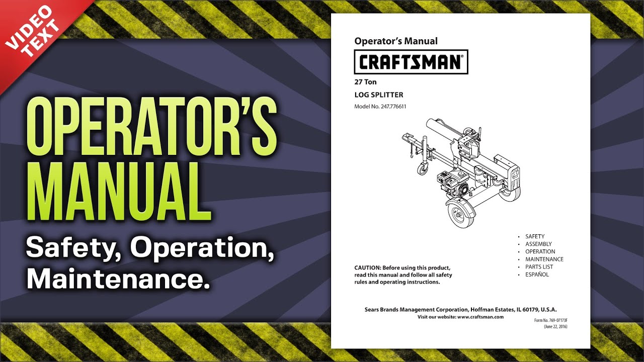 Operator's Manual: Craftsman 27-Ton 208cc Gas Log Splitter 247.776611