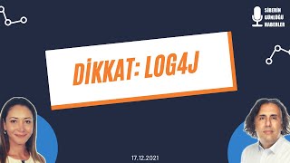 Dikkat Log4J