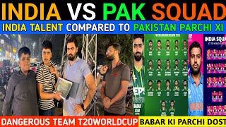 INDIA🇮🇳VS PAK SQUAD I T20 WORLDCUP204 l BABAR KI PARCHG DOST PHRI SE I  PAKISTANI PUBLIC REACTION