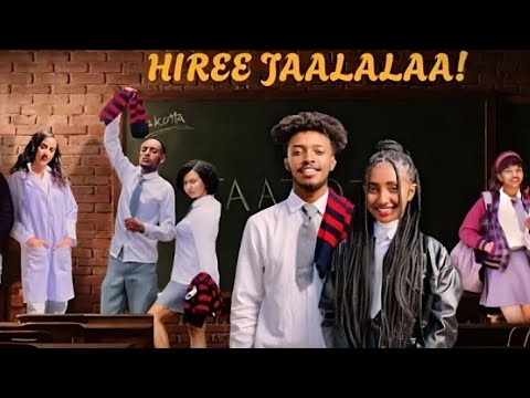 Hiree Jaalalaa Kutaa 33ffaa Series New Drama Series Afaan Oromoo Hiree Jaalalaa Abdiiitube