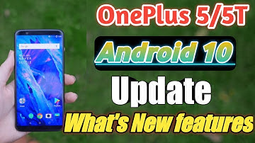 OnePlus 5/5T New Android 10 Software Update || December security patch Update