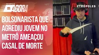 Por telefone, bolsonarista que socou jovem no metrô ameaçou casal de morte