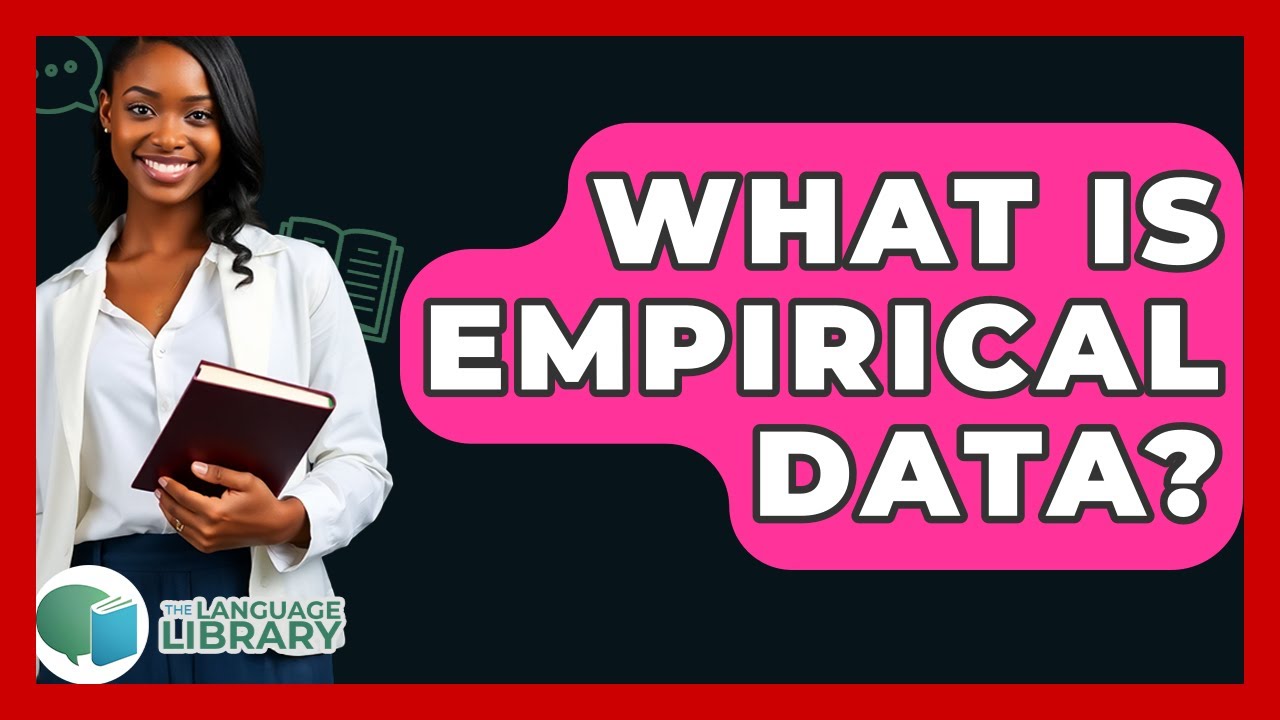 What Is Empirical Data? - The Language Library - YouTube
