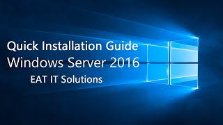 1- How to Install Windows Server 2016 | Desktop Experience (Step by Step Quick Guide)