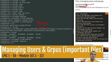 LPIC 1 - 58  - 107.1 (2/2) - Managing Users and Groups in Linux (Important Files)