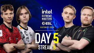 IEM Katowice - Day 5 - Stream B - FULL SHOW