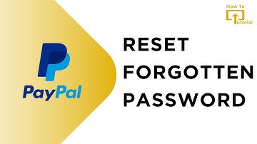 Reset Forgotten PayPal Password: How to Recover PayPal Account Password?