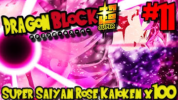 SUPER SAIYAN ROSÉ KAIOKEN TIMES 100! | Dragon Block Super (Minecraft DBC Server) - Episode 11