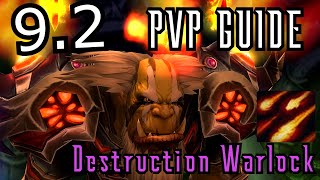 JAZGGZ | 9.2 Destruction Warlock Complete PvP Guide | Highest Rated Warlock 2v2 |