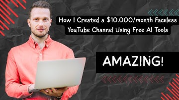 How I Created a $10,000/month Faceless YouTube Channel Using Free AI Tools