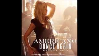 Kate Hudson - Americano & Dance Again