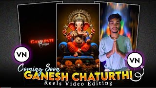 Coming Soon Ganesh Chaturthi Special Video Editing | VN App Editing Tutorial | Ganpati Bappa Morya  screenshot 5