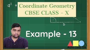Example - 13 | Coordinate Geometry Class 10th - Chapter - 7  NCERT/CBSE