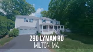 290 Lyman Rd, Milton MA