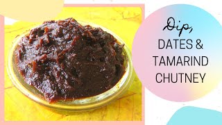 Tamarind Dates Chutney Recipe For All Your Indian Chat Recipes