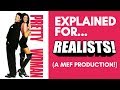 Pretty woman explained for realists