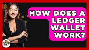How Does a Ledger Wallet Work? - CryptoBasics360.com
