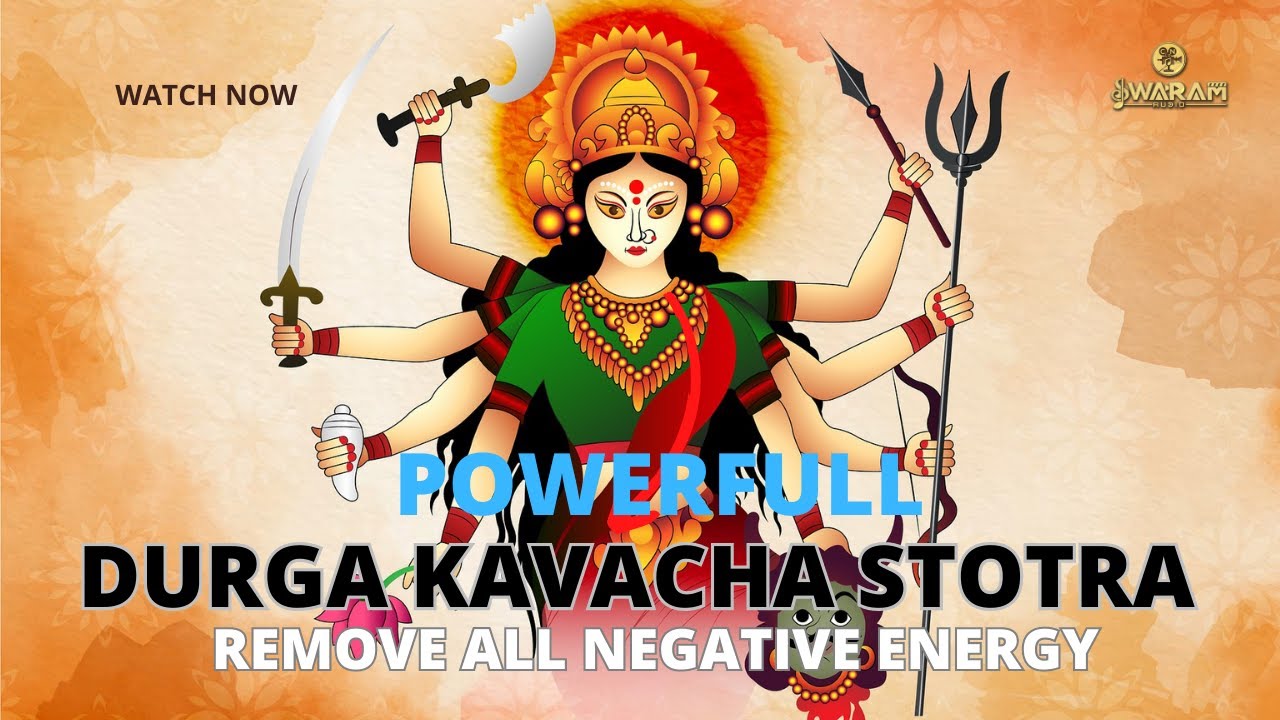 maa-durga-kavacha-stotra-protect-remove-negative-energy-swarm-audio