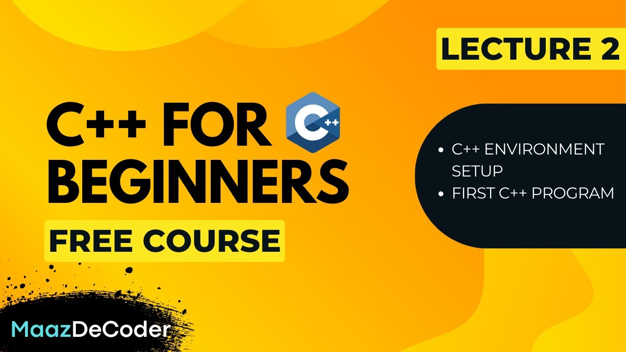 C++ Setup Complete | Compiler vs IDE Explained | MaazDeCoder - YouTube