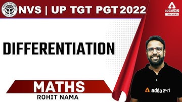NVS/UP TGT Maths Classes 2022 | TGT Maths Classes | Differentiation | By Rohit Nama