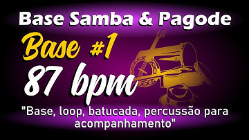 Loop Pagode 87bpm (BASE #1) / Base Pagode / Percussão para Acompanhamento Samba e Pagode