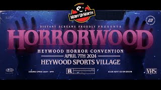 Heywood Horror Con 2024 - Nerdy Up North On Tour