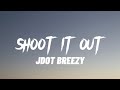 Shoot It Out- (Official Lyric video)