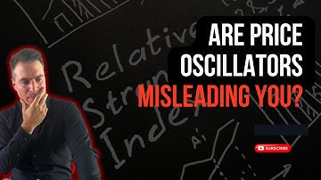 3 Major Problems with Price Oscillators (and How to Fix Them)