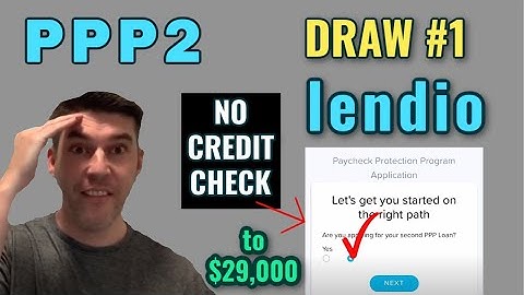 PPP Round 2 Loans No CREDIT Check: How to Apply: LENDIO Draw #1- Step by Step- Gig Worker 1099 [PPP2