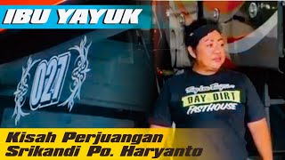 IBU YAYUK - DRIVER WANITA PO.HARYANTO