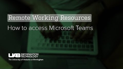 How to access Microsoft Teams