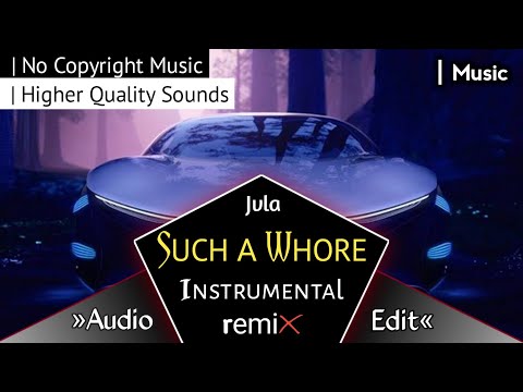 JVLA | SUCH A WHORE - INSTRUMENTAL REMIX | NO COPYRIGHT MUSIC | AUDIO EDIT