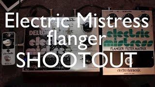 Electric Mistress flanger shootout