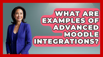 What Are Examples Of Advanced Moodle Integrations? - Teacher Tech Toolbox