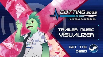 Cutting Edge: RoM [Trailer Music Visualizer] | Demo is out!