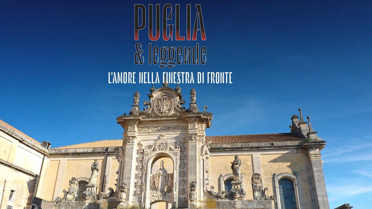 Puglia & Leggende | L’amore nella finestra di fronte