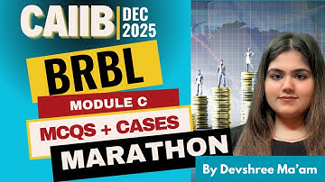 CAIIB BRBL Module C Final Revision | Unit-Wise Notes + Cases + MCQs | CAIIB Dec 2025 Exam