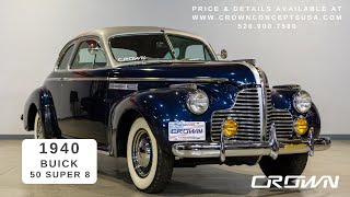 Player Profile 1940 Buick 50 Super 8 *SOLD* // Crown Concepts C0157