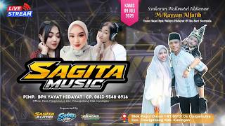 🔴Live SAGITA MUSIC | Khitan M Rayyan Alfatih | Cijagamulya, 09 Juli 2026 | Siang
