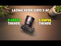 ULTIMATE Vlogging lens | Laowa 10mm Zero D AF