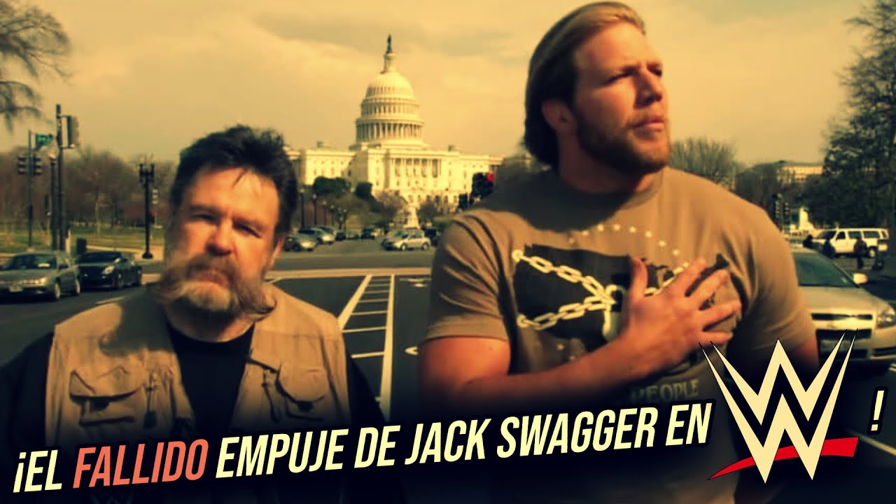 We The People: ¡El FALLIDO ÚLTIMO EMPUJE de JACK SWAGGER en WWE!