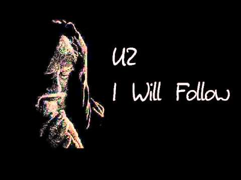u2 i will follow