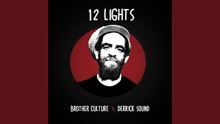 12 Lights (Sound System Mix)