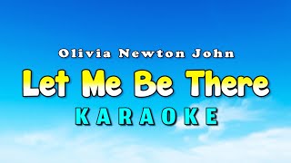 Let Me Be There Karaoke Version Olivia Newton John