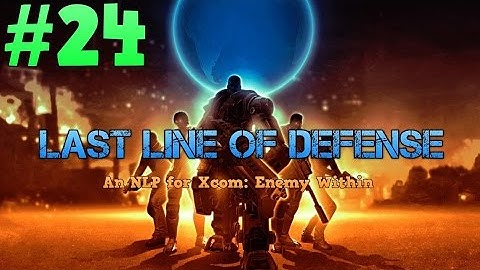 [24] Last Line of Defense: An Xcom NLP